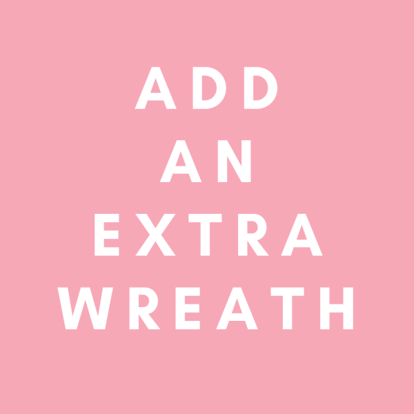 Add an extra wreath for your home sign